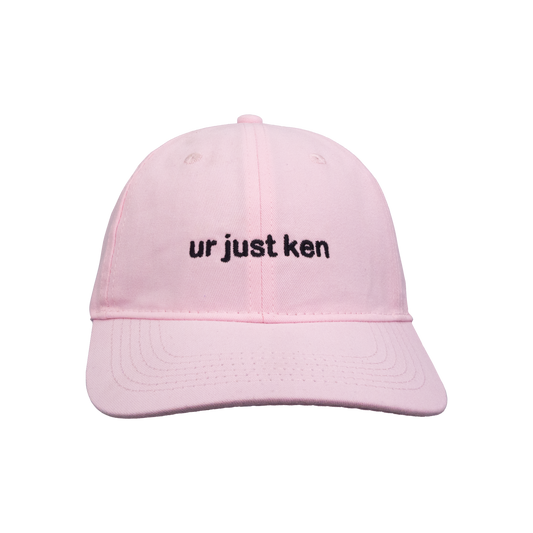 Ur Just Ken Hat