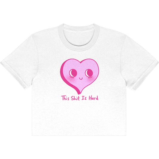 This Shit Is Hard Baby Tee