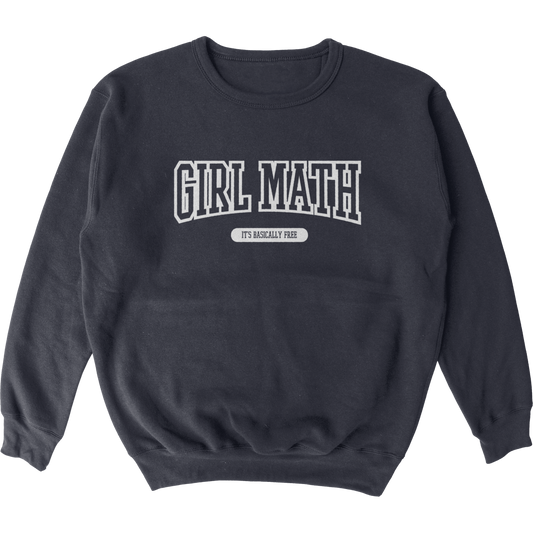 Girl Math Crewneck