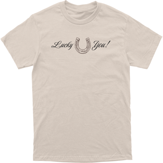 Lucky You! Tee