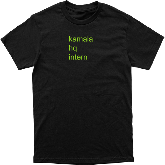 Kamala HQ Intern Tee