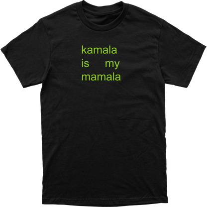 Kamala Mamala Tee