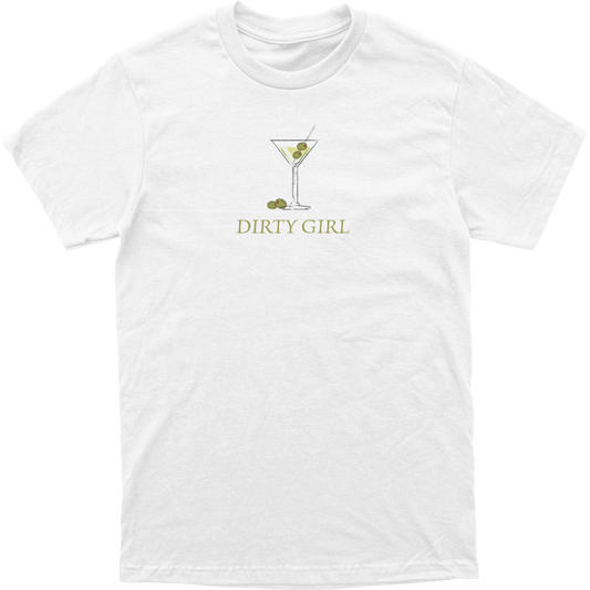 Dirty Girl Tee