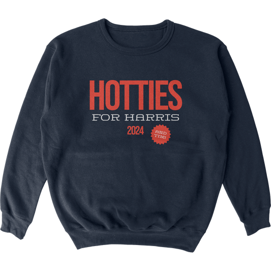 Hotties for Harris Crewneck